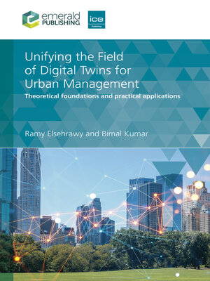 cover image of Unifying the Field of Digital Twins for Urban Management